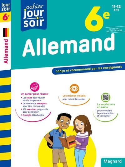 Allemand 6e LV1 - Cahier Jour Soir: Conçu et recommandé par les enseignants