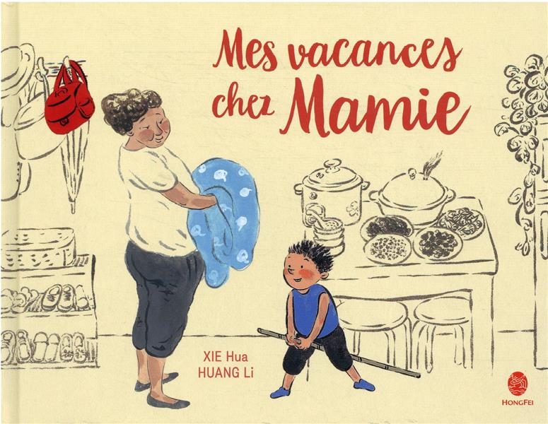 Mes vacances chez Mamie
