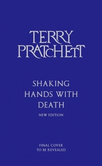 Shaking Hands With Death