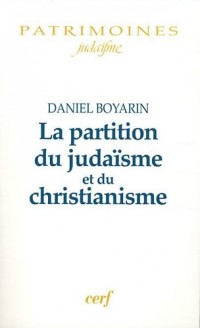 La partition du judaïsme et du christianisme