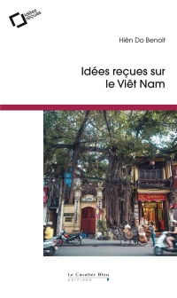 Idées reçues sur le Vietnam