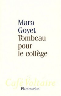 Tombeau pour le collège