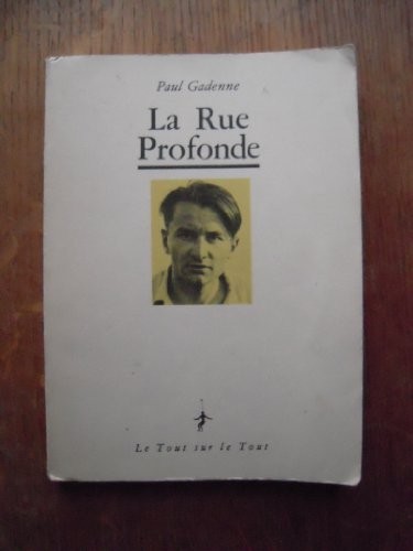 La rue profonde [9782865220069]