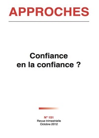 Revue Approches - 151 - Confiance en la Confiance ?