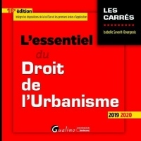 L'essentiel du droit de l'urbanisme