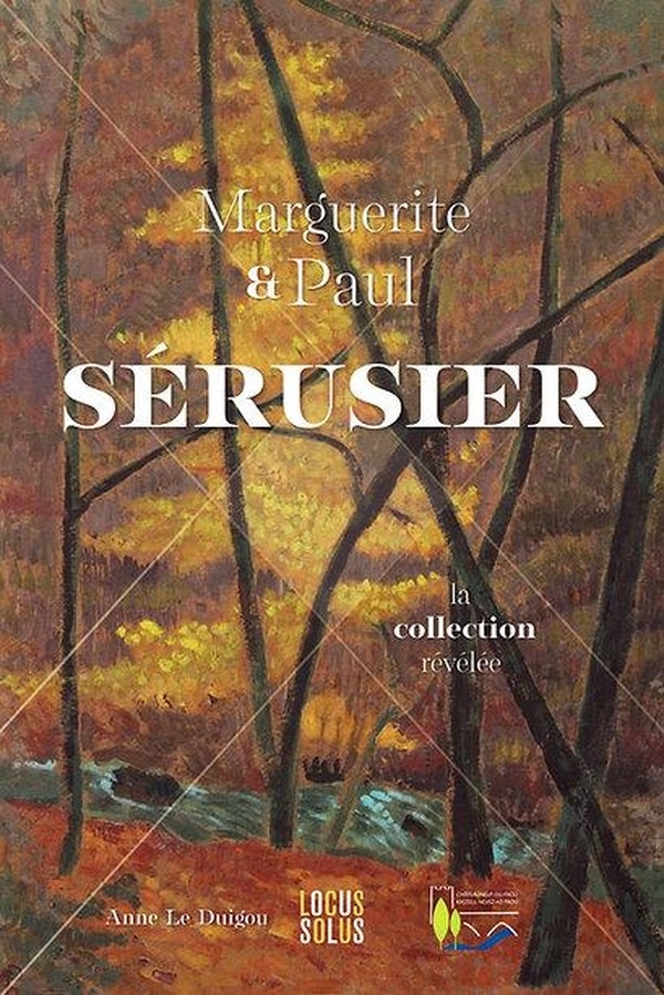 Marguerite et Paul Sérusier - La collection révélée