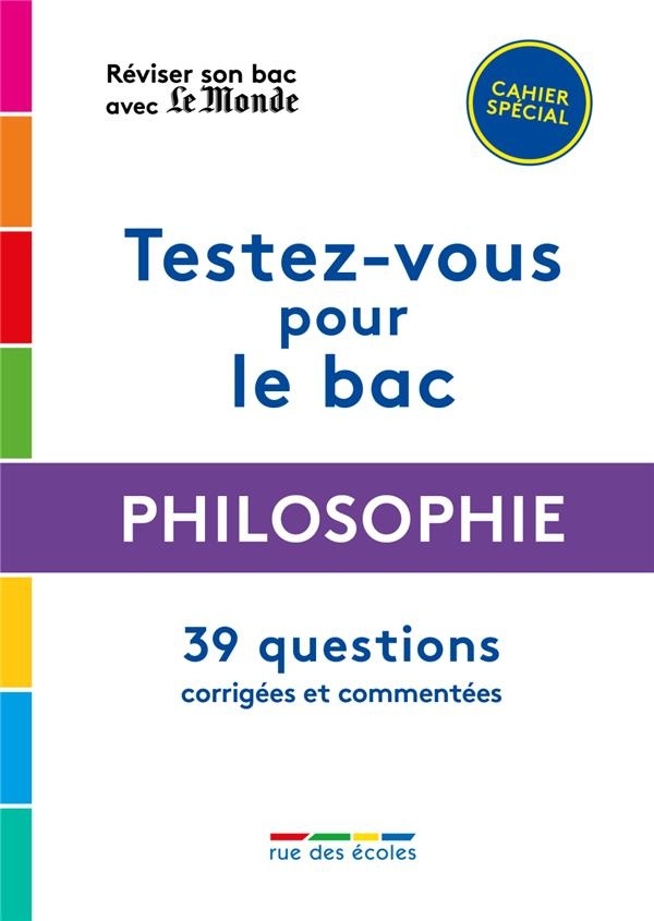Réviser son bac avec Le Monde 2020 : Philosophie, Terminales L, ES, S