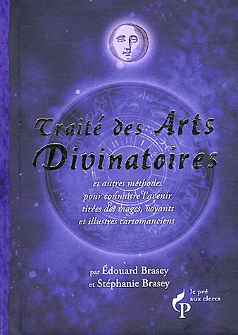 Traité des arts divinatoires