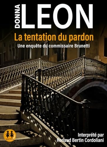 La tentation du pardon