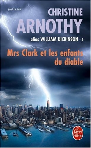 Mrs Clark et les enfants du diable : Tome 2
