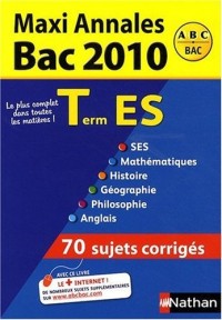 Maxi Annales Tle ES : Sujets corrigés