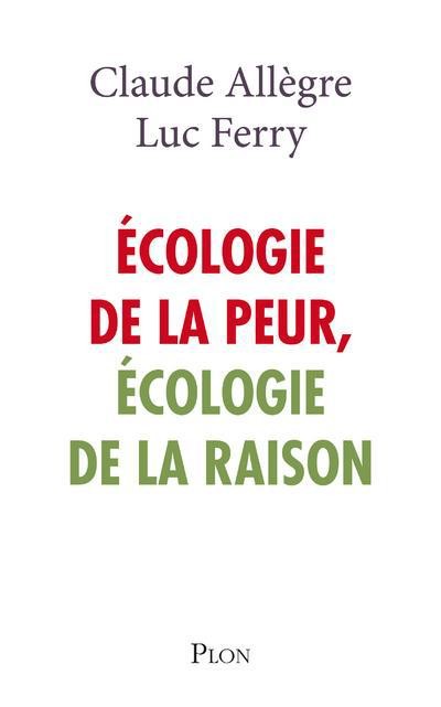 ECOLOGIE DE LA PEUR, ECOLOGIE