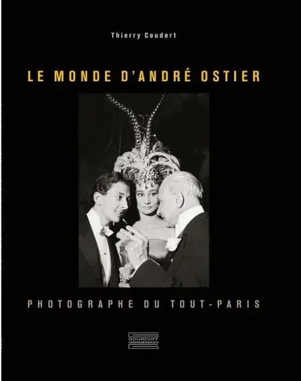 Le monde d'André Ostier, photographe du Tout-Paris