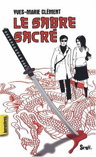 Le sabre sacré