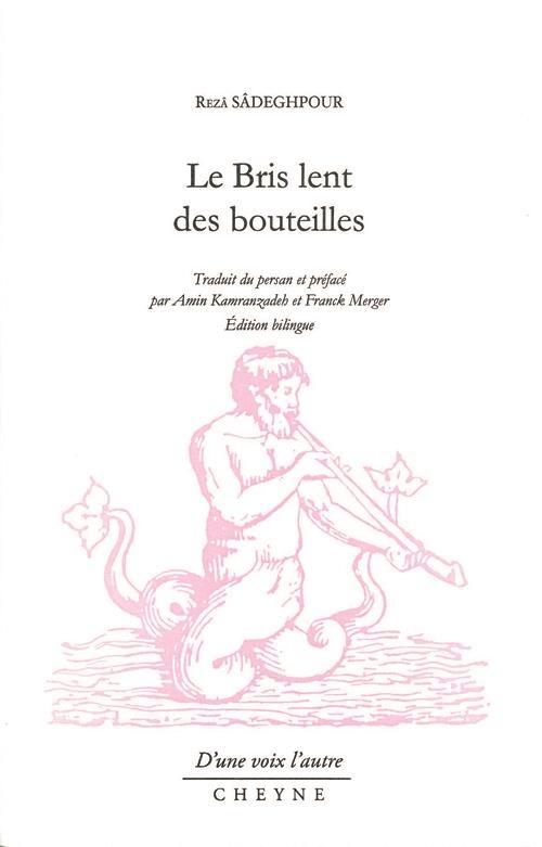Le Bris Lent des Bouteilles
