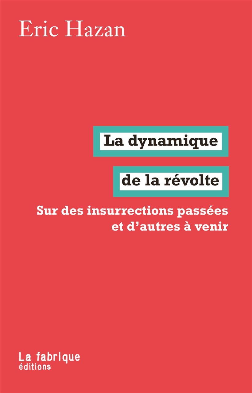 La dynamique de la révolte