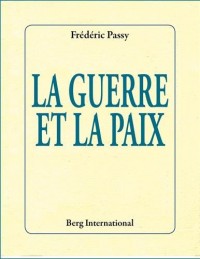 La guerre et la paix