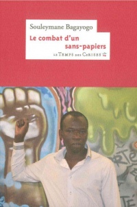 Le combat dun sans-papiers