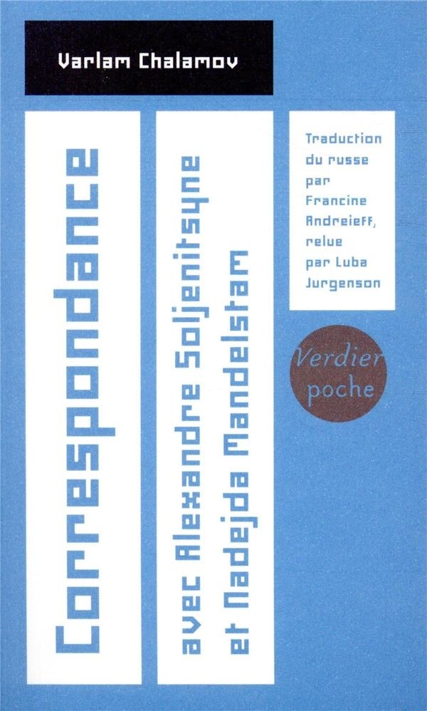 Correspondance avec a. Soljenitsyne et N. Mandelstam