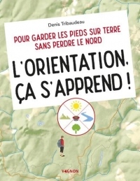 L'Orientation, Ca S'Apprend !