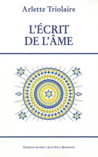L'Ecrit de l'âme