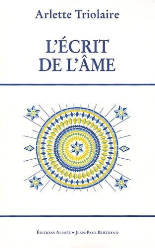 L'Ecrit de l'âme