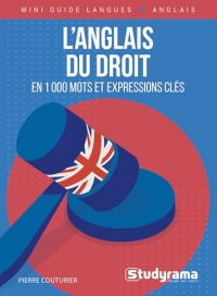 L’anglais du droit en 1000 mots et expressions clés