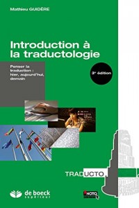 Introduction à la traductologie