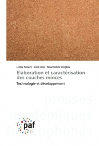 Élaboration et caractérisation des couches minces: Technologie et développement