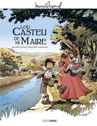 M. Pagnol en BD : Lou Castèu de ma Maire - Histoire complète