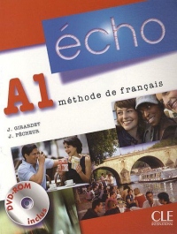 Echo (Nouvelle Version): Livre De L'Eleve + Portfolio + DVD-Rom A1