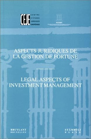 ASPECTS JURIDIQUES DE LA GESTION DE FORTUNE