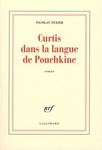 Curtis dans la langue de Pouchkine