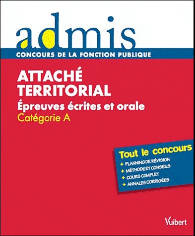 Attaché territorial : Epreuves écrites et orales Catégorie A