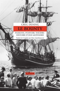 Le Bounty - Histoire d'une mutinerie