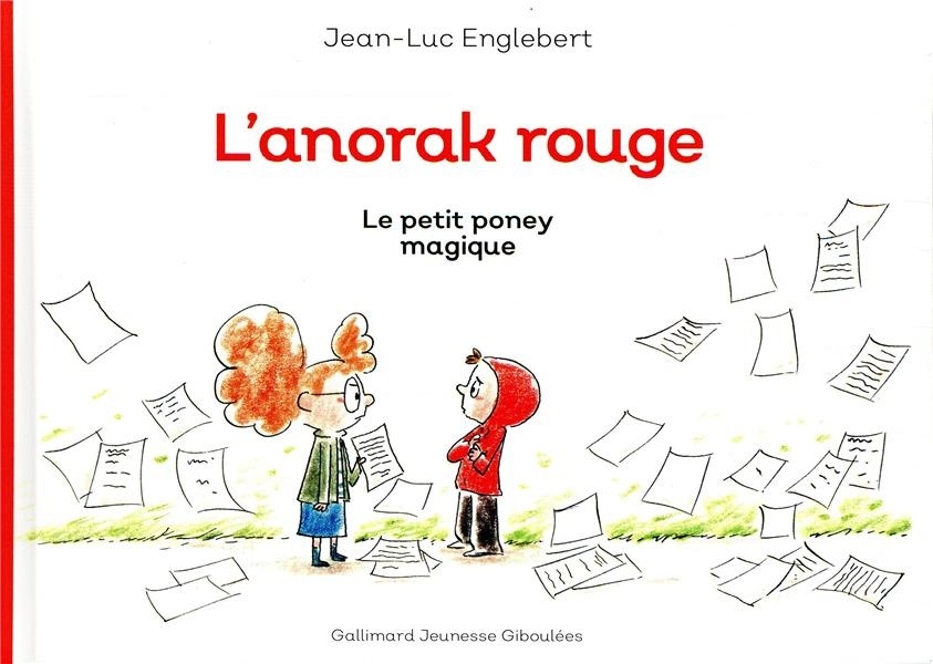 L'anorak rouge (Tome 2-Le petit poney magique): Le petit poney magique