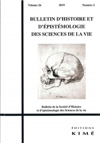 Bulletin d'Histoire et d'Epistemologie des Sciences de la Vie N 26/2