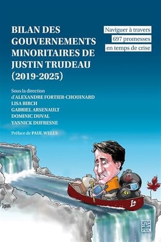 Bilan des gouvernements minoritaires de justin trudeau (2019-2025