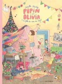 Pépin et Olivia - Tome 1 - La fête de rien du tout