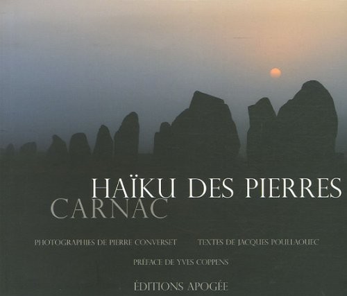 Haïku des pierres : Carnac
