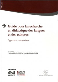 Guide pour la recherche en didactique des langues et des cultures