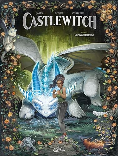 Castlewitch T03: Nécromalificum