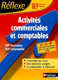Reflexe : Activités commerciales et comptables - BEP