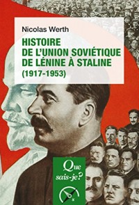 Histoire de l'Union soviétique de Lénine à Staline (1917-1953)