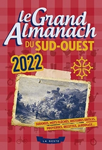 Le Grand Almanach du Sud-Ouest 2022