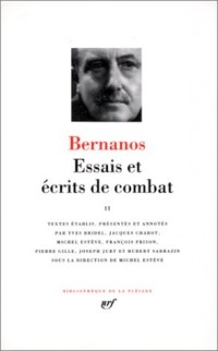 Bernanos : Essais et écrits de combat, tome 2