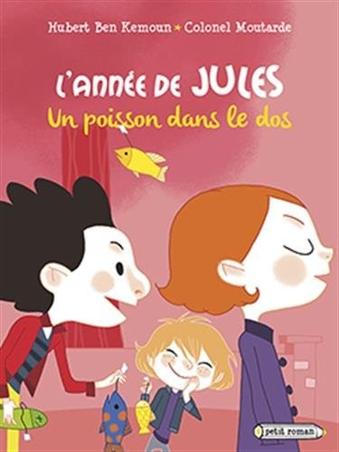 L'année de Jules : Un poisson dans le dos: Avril