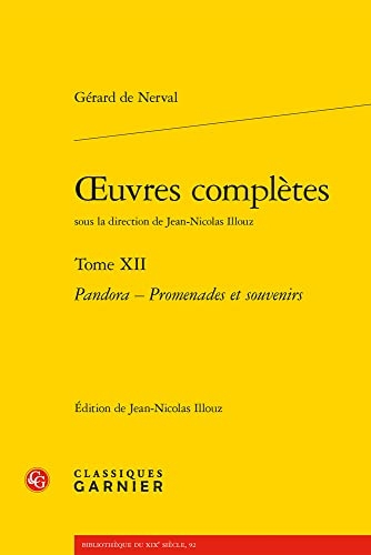 Œuvres complètes: Pandora - Promenades et souvenirs (Tome XII)