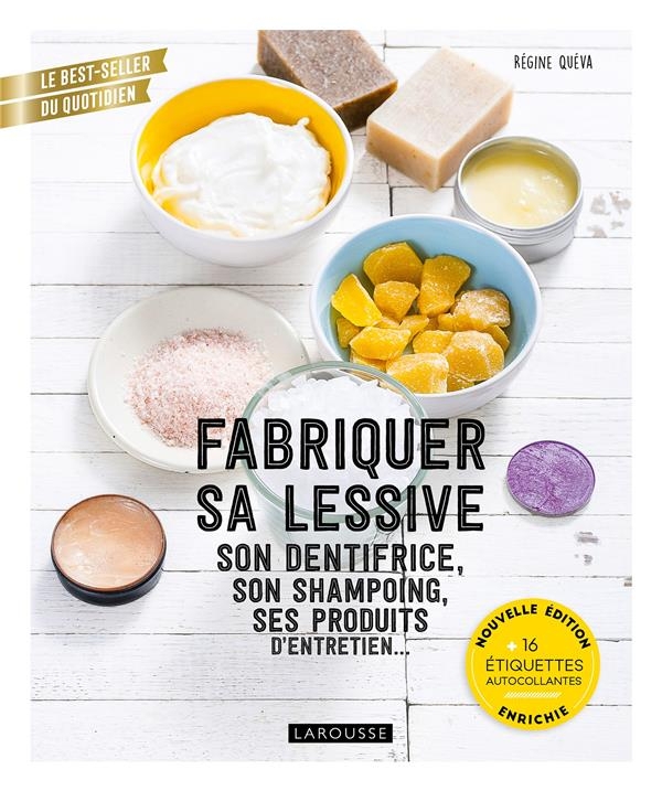 Fabriquer sa lessive EDITION AUGMENTÉE
