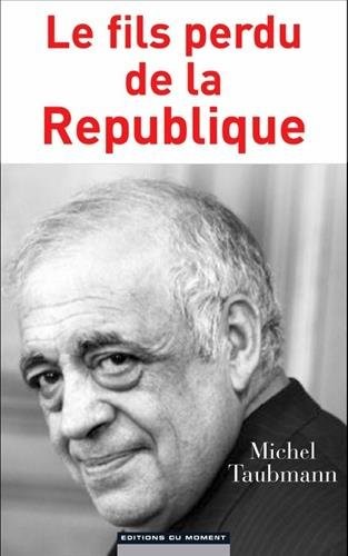 Le fils perdu de la République